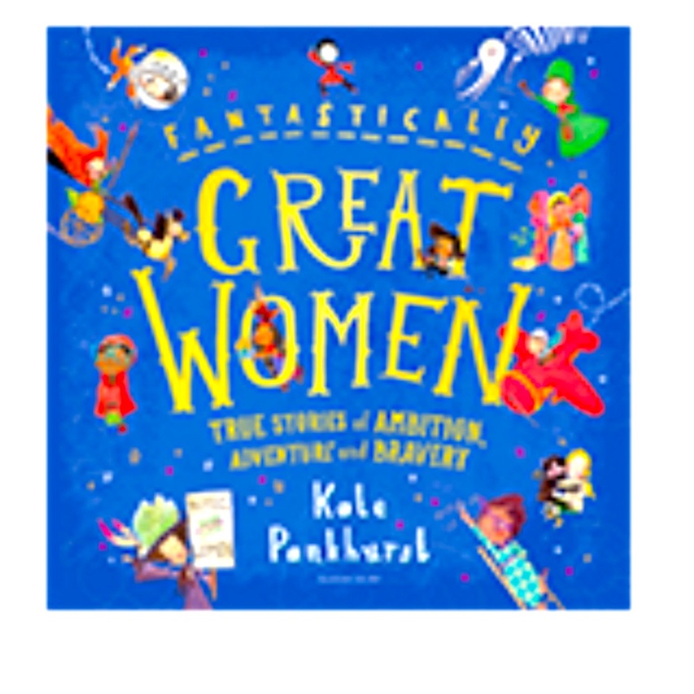 Fantastically Great Women: Kate Pankhurst, 3 Books & Journal